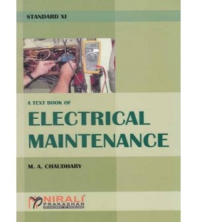 Nirali Textbook of Electrical Maintenance  Std 11 Maharashtra State Board